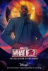 Marvel What If...? | Posters promotionnels - Saison 1 
