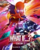 Marvel What If...? | Posters promotionnels - Saison 2 
